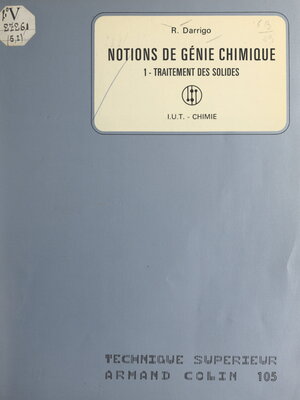 cover image of Notions de génie chimique (1). Traitement des solides